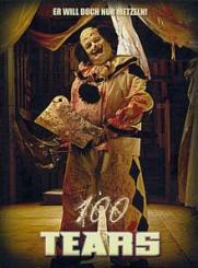 100 Tears (Uncut, Limited Digipak) (2007) [FSK 18] 