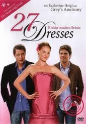 27 Dresses - Kleider machen Bräute (2008) 