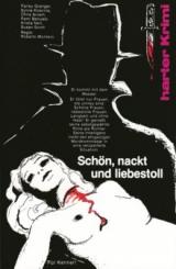 Schön, Nackt und Liebestoll (Uncut, Große Hartbox, Limitiert auf 33 Stück) (1972) [FSK 18] 