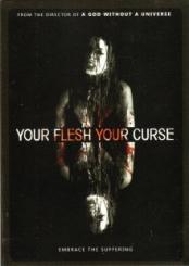 Your Flesh, Your Curse (2017) [FSK 18] 