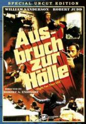 Ausbruch zur Hölle (Uncut, Cover B) (1977) [FSK 18] 