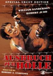 Ausbruch zur Hölle (Uncut, Cover A) (1977) [FSK 18] 