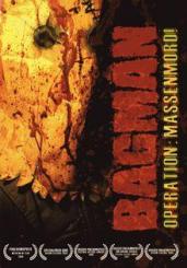 Bagman - Operation: Massenmord! (2004) 