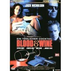 Blood & Wine - Ein tödlicher Cocktail (1996) 
