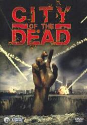 City Of The Dead (2006) [FSK 18] 
