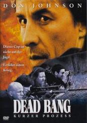 Dead Bang - Kurzer Prozess (1989) 