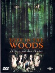 Deep in the Woods - Allein mit der Angst (2000) [FSK 18] [Gebraucht - Zustand (Sehr Gut)] 