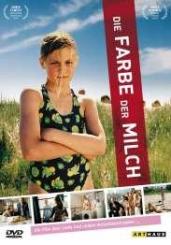 Die Farbe der Milch (2004) 