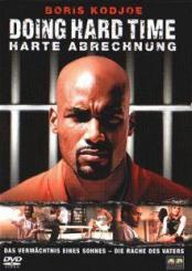 Doing Hard Time - Harte Abrechung (2004) [FSK 18] 