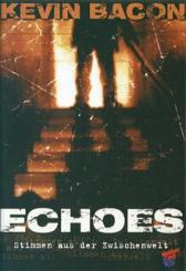 Echoes - Stimmen aus der Zwischenwelt (1999) 