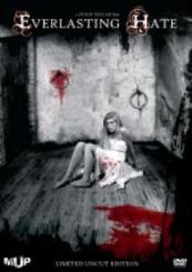 Everlasting Hate (Limited Uncut Edition) (2006) [FSK 18] 