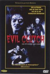 Evil Clutch (1988) [FSK 18] 