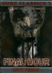 Final Hour (Uncut Version) (1995) [FSK 18] 