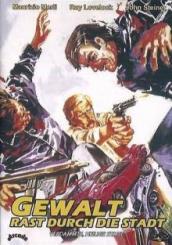 Gewalt Rast durch die Stadt (1975) [FSK 18] 