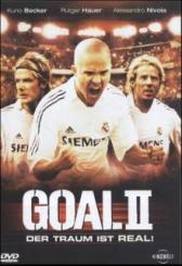 Goal II - Der Traum ist real! (2007) 
