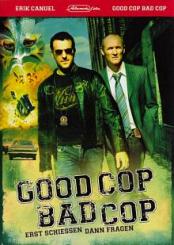 Good Cop, Bad Cop (2006) 