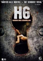 H6 - Tagebuch eines Serienkillers (Uncut) (2005) [FSK 18] 