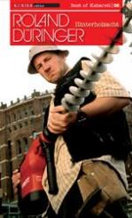 Roland Düringer - Hinterholzacht (1994) 