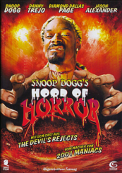 Snoop Dogg's Hood of Horror (2006) [FSK 18] 