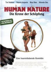 Human Nature - Die Krone der Schöpfung (2001) 