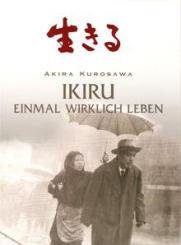 Akira Kurosawa: Ikiru - Einmal wirklich Leben (1952) 