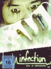 Infection - Evil Is Contagious (2004) 