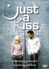Just a Kiss (2004) 