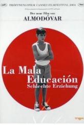 La mala educación - Schlechte Erziehung (2004) 
