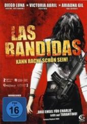 Las Bandidas - Kann Rache schön sein! (2008) 