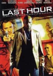 Last Hour - Countdown zur Hölle (2008) 