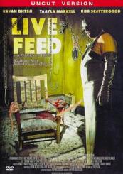 Live Feed (Uncut Version) (2006) [FSK 18] 