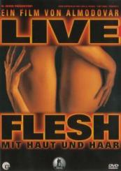 Live Flesh - Mit Haut und Haaren (1997) 