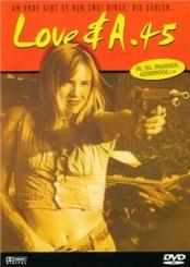 Love & A.45 (1994) [FSK 18] 