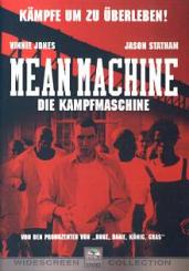 Mean Machine - Die Kampfmaschine (2001) 