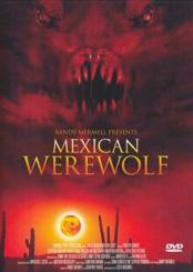 Mexican Werewolf (Uncut, Metalpak) (2005) [FSK 18] 