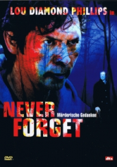 Never Forget - Mörderische Gedanken (2007) [FSK 18] 