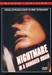 Nightmare in a Damaged Brain (1981) [FSK 18] 