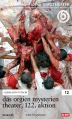 Edition Burgtheater #12: Das Orgien Mysterien Theater, 122. Aktion (2005) [Gebraucht - Zustand (Sehr Gut)] 