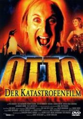 Otto - Der Katastrofenfilm (2000) 