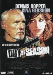 Out of Season (2004) [FSK 18] 