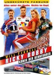 Ricky Bobby - König der Rennfahrer (Ungekürzte Fassung) (2006) 