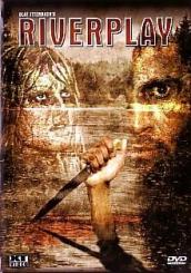 Riverplay (2000) [FSK 18] 