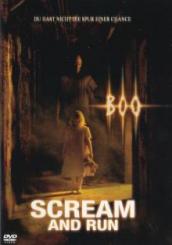 Scream and Run (2006) 