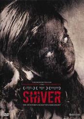 Shiver - Die düsteren Schatten der Angst (2008) 