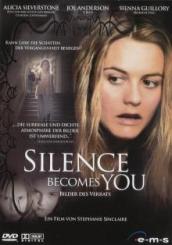 Silence Becomes You - Bilder des Verrats (2005) 