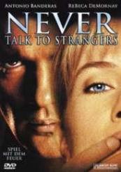 Spiel mit dem Feuer - Never talk to Strangers (1995) 