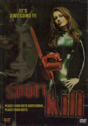 Sportkill (Unrated Version) (2007) [FSK 18] 