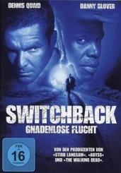 Switchback - Gnadenlose Flucht (1997) 