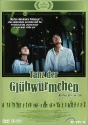 Tanz der Glühwürmchen (2003) 
