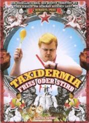 Taxidermia (Metalpak) (2006) [FSK 18] 
